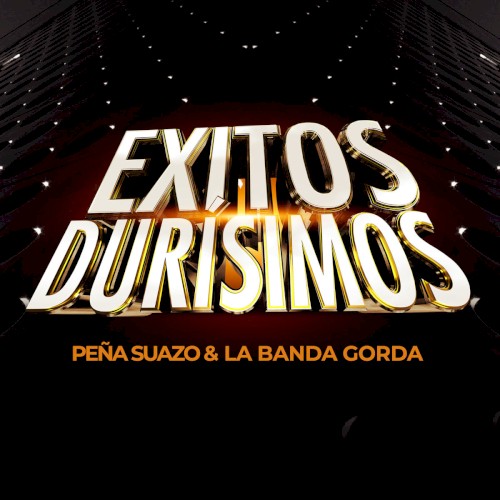 Éxitos durísimos