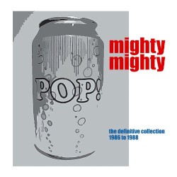Pop Can! The Definitive Collection 1986 to 1988