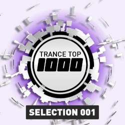 Trance Top 1000 - Selection 001