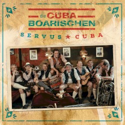 Servus Cuba!
