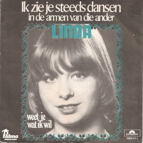 Ik zie je steeds dansen in de armen van die ander / Weet je wat ik wil