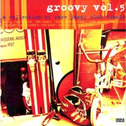 Groovy Vol. 5 (A Collection Of Rare Jazzy Club Tracks)