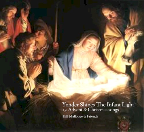 Yonder Shines the Infant Light
