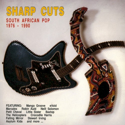 Sharp Cuts: South African Pop, 1976–1990