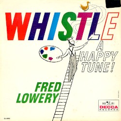 Whistle a Happy Tune!