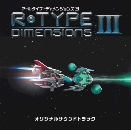 R-Type Dimensions III Original Soundtrack