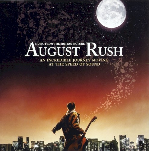 August Rush: Music From the Motion Picture