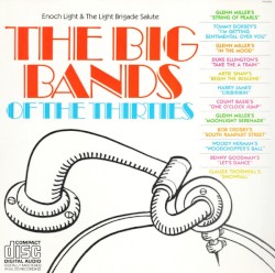 The Big Bands of the Thirties