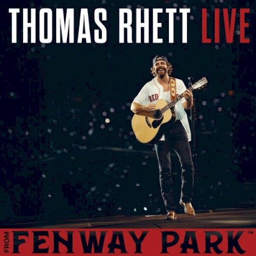 Thomas Rhett Live From Fenway Park (Live From Fenway Park)