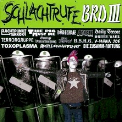 Schlachtrufe BRD III