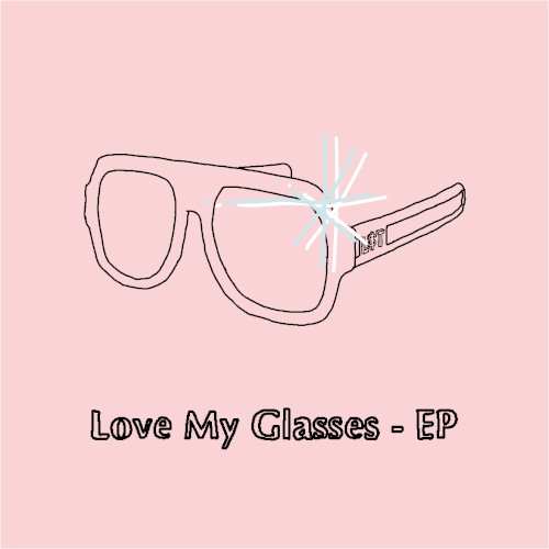 Love My Glasses