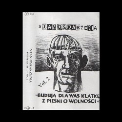 Budują Dla Was Klatkę Z Pieśni O Wolności