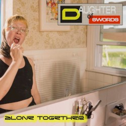 Alone Together