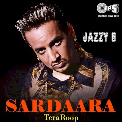 Sardaara Tera Roop