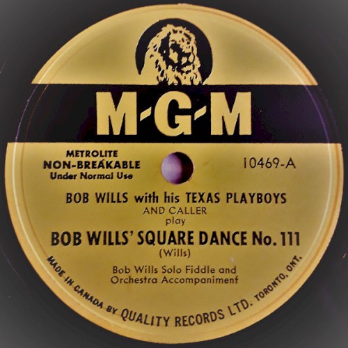 Bob Wills’ Square Dance No. III / Bob Wills’ Square Dance No. I