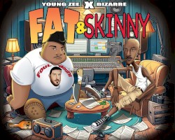 Fat & Skinny