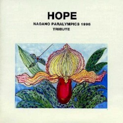 HOPE NAGANO PARALYMPICS 1998 TRIBUTE