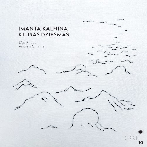 Imanta Kalniņa klusās dziesmas