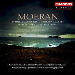 String Quartet no. 1 / Fantasy Quartet / Sonata for Violin and Piano
