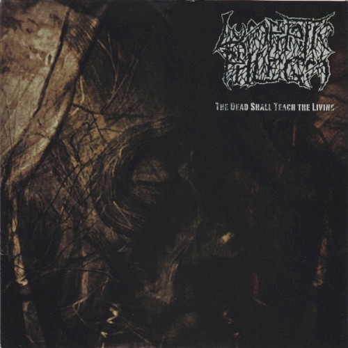 The Dead Shall Teach the Living / Autopsy for Pleasure