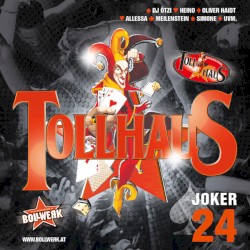 Tollhaus Joker 24