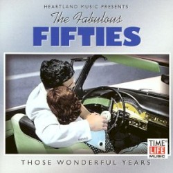 Time Life: The Fabulous Fifties Collection
