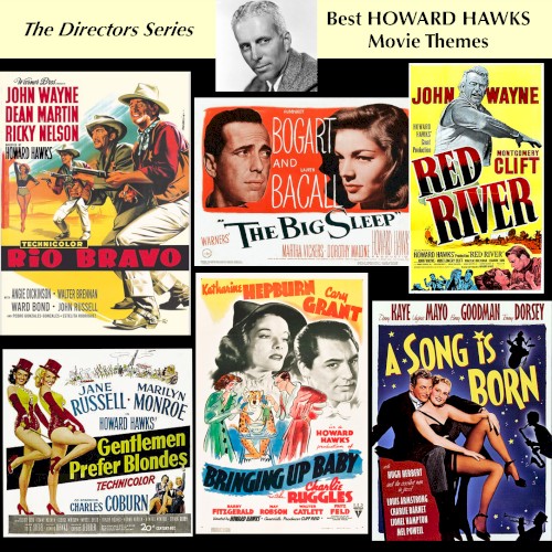 Best HOWARD HAWKS Movie Themes