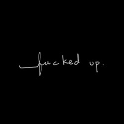 Fucked Up
