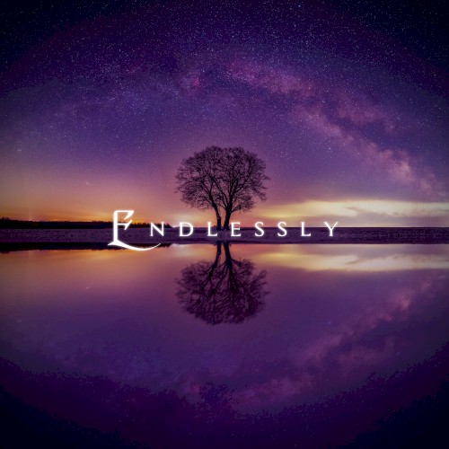 Endlessly