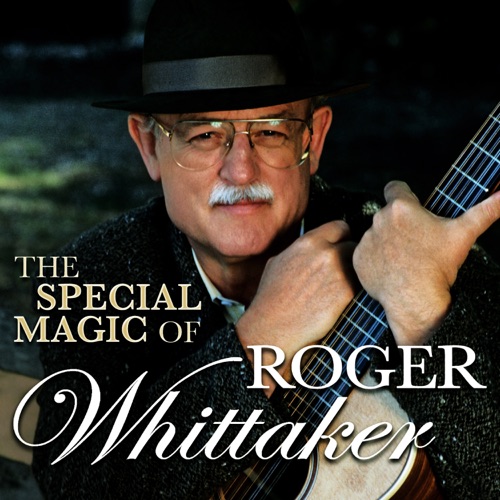 The Magic of Roger Whittaker