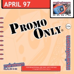 Promo Only: Mainstream Radio, April 1997
