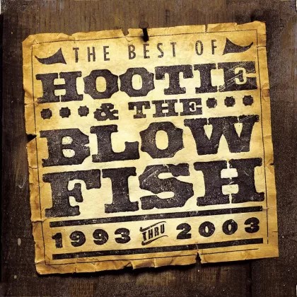 The Best of Hootie & the Blowfish: 1993 thru 2003