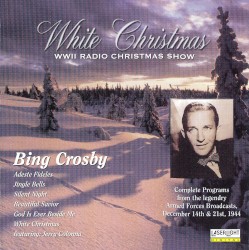 White Christmas: WWII Radio Christmas Show