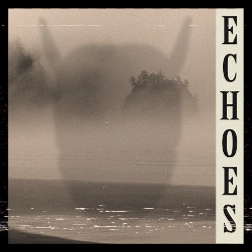Echoes