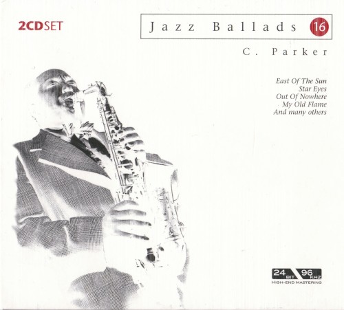 Jazz Ballads 16: Charlie Parker