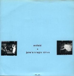 Enfold / June's Tragic Drive