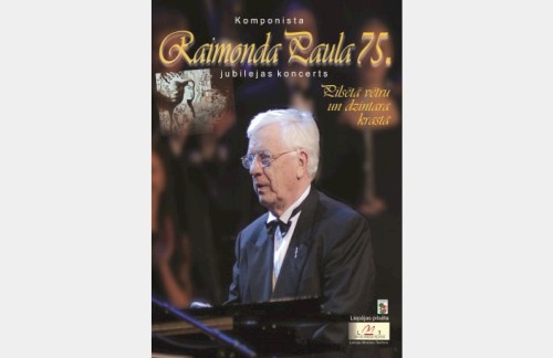 Raimonda Paula 75. jubilejas koncerts: Pilsētā vētru un dzintara krastā