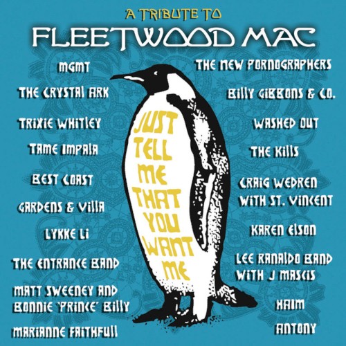 Just Tell Me That You Want Me: A Tribute to Fleetwood Mac