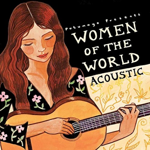 Putumayo Presents: Women of the World: Acoustic