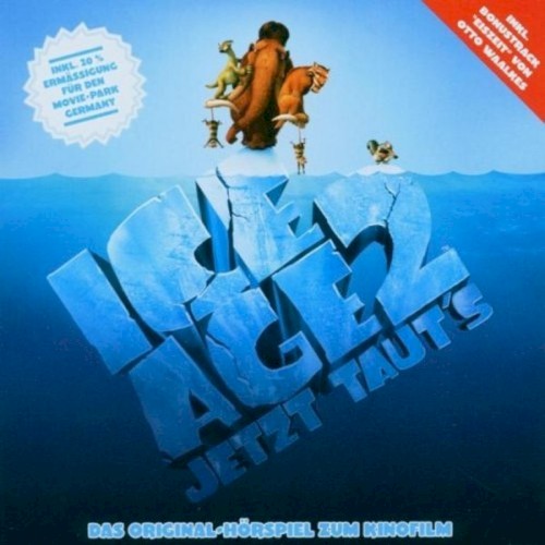 Ice Age 2 - Jetzt taut's - Das Original-Hörspiel zum Kinofilm