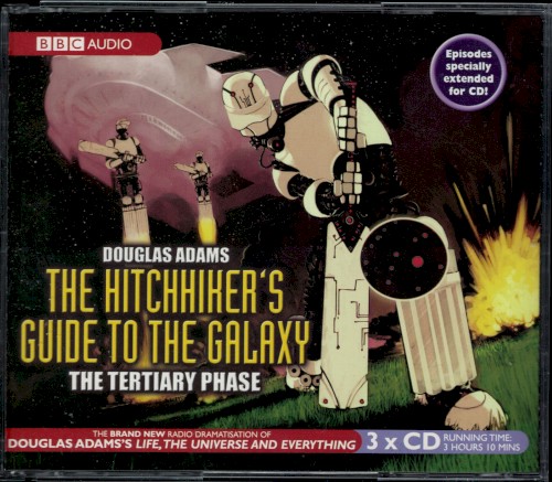 The Hitchhiker’s Guide to the Galaxy: Tertiary Phase