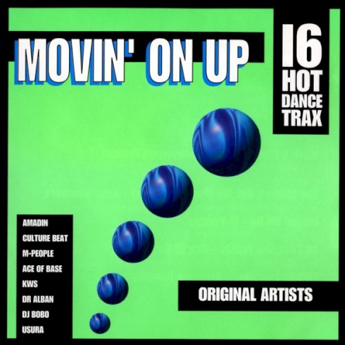 Movin’ On Up: 16 Hot Dance Trax