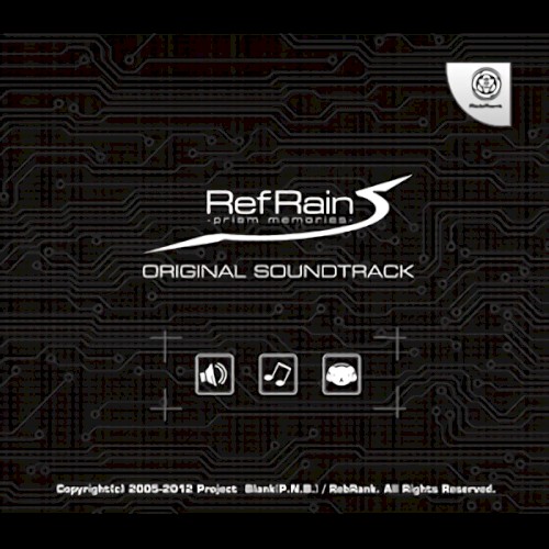 RefRain - prism memories - ORIGINAL SOUNDTRACK