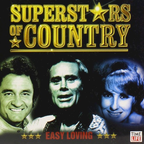 Superstars of Country: Easy Loving