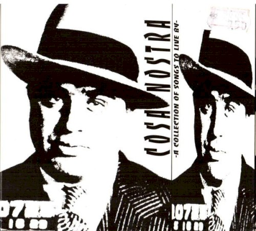 Cosa Nostra – A Collection of Songs to Live By