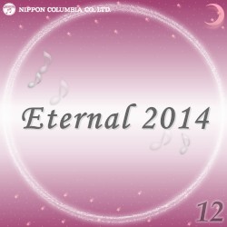 Eternal 2014 12 (オルゴールミュージック)