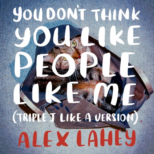You Don’t Think You Like People Like Me