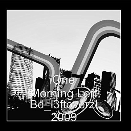 BD_l3ftoverZ! (2009 Version)