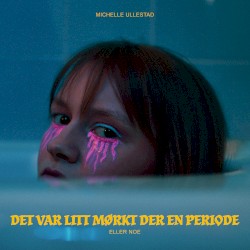 Det var litt mørkt der en periode eller noe