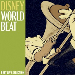 Disney World Beat: Best Live Selection